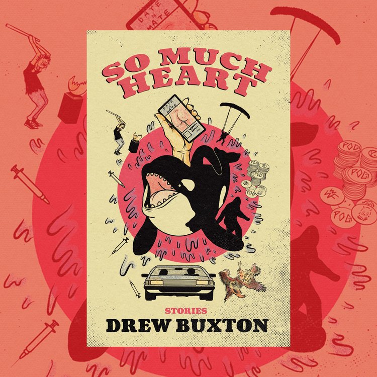 REVIEW: So Much Heart by Drew Buxton